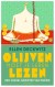 Olijven Moet Je Leren Lezen: Een Cursus Genieten van Poëzie - Ellen Deckwitz (2016)